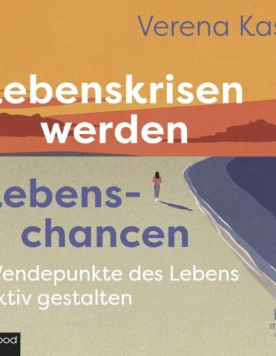 Lebenskrisen werden Lebenschancen